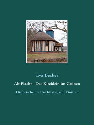 cover image of Alt Placht--Das Kirchlein im Grünen